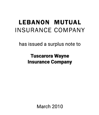 Griffin Serves as an Exclusive Financial Advisor to Lebanon Mutual Insurance Company