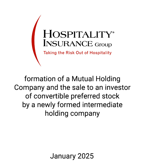 Griffin Financial Group Acted as Financial Advisor and Placement Agent for Hospitality Mutual Insurance Company